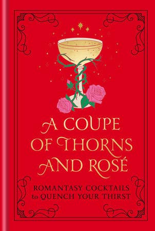 Coupe Of Thorns And Rosé