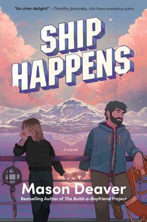 Ship Happens: Mason Deaver