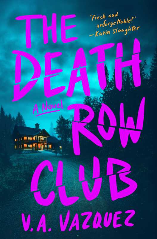Death Row Club by V. A. Vazquez