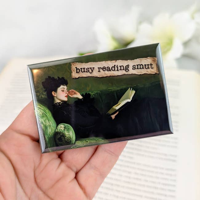 Busy Reading Smut Magnet  2x3"