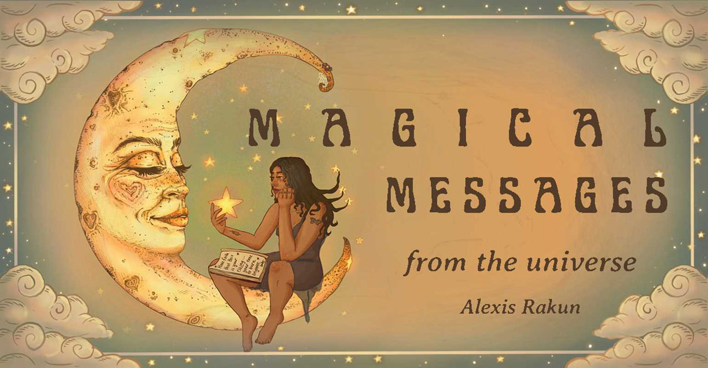 Magical Messages from the Universe