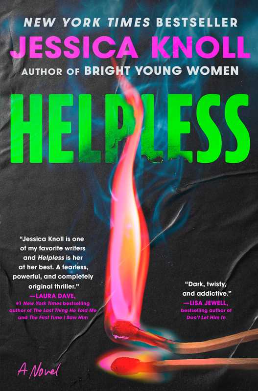 Helpless by Jessica Knoll