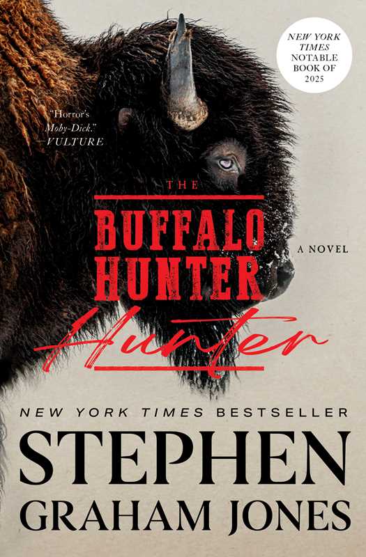 Buffalo Hunter Hunter by Stephen Graham Jones